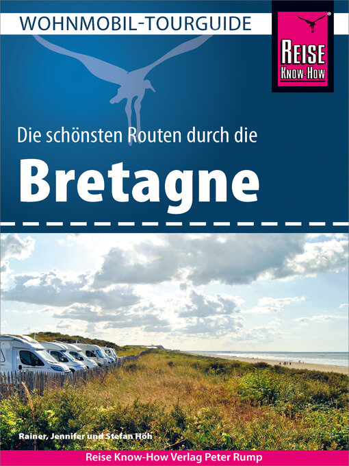 Title details for Reise Know-How Wohnmobil-Tourguide Bretagne by Rainer Höh - Wait list